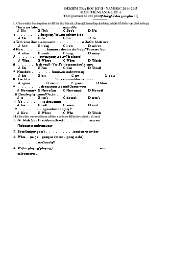 Đề kiểm tra học kì 2 môn Tiếng Anh Lớp 6 - Năm học 2014-2015